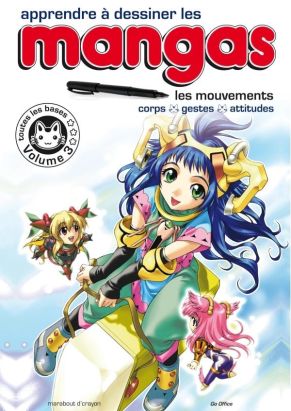 Apprendre à dessiner les mangas tome 3