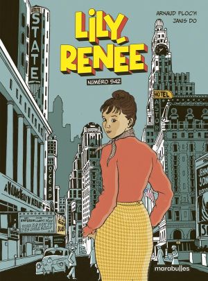 Lily Renée, une guerre de papier