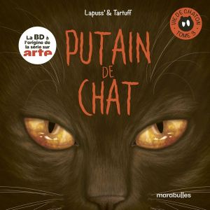 Putain de chat - Vie de chaton tome 3