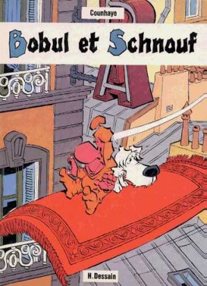 Bobul et Schnouf Bobul et Schnouf