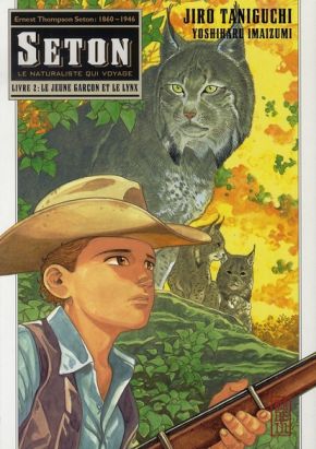 seton tome 2 - le jeune garçon et le lynx