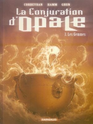 la conjuration d'opale tome 3 - les gemmes