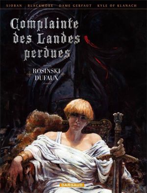 Complainte des landes perdues - intégrale tome 1