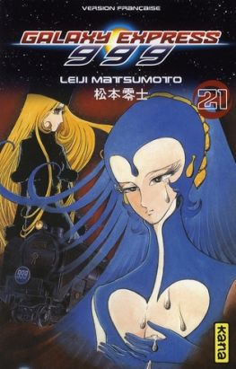 galaxy express 999 tome 21