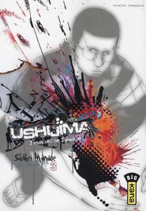 ushijima, l'usurier de l'ombre tome 3