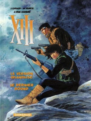 XIII - La version irlandaise + Le dernier round (éd. 2007)