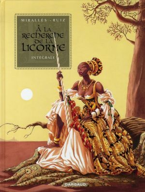 la recherche de la licorne - intégrale tome 1