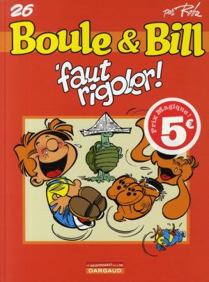 Boule et Bill (les indispensables) tome 26 - Faut rigoler !