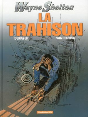 wayne shelton tome 2 - la trahison