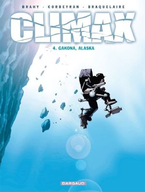 climax tome 4 - gakona, alaska
