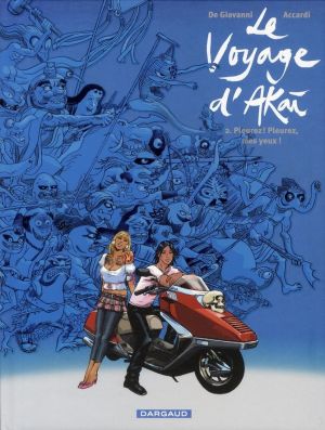 le voyage d'akai tome 2 - pleurez ! pleurez, mes yeux !