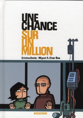 chance sur un million (une)