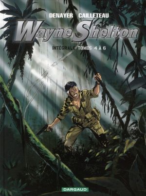 Wayne Shelton - Intégrale tome 2 (tome 4 à tome 6)