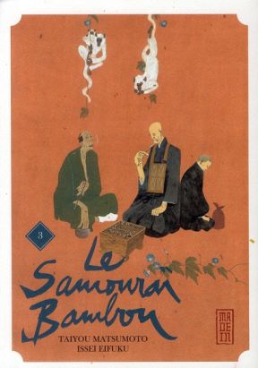 le samouraï bambou tome 3