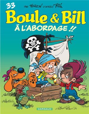 Boule et Bill tome 33 - à l'abordage