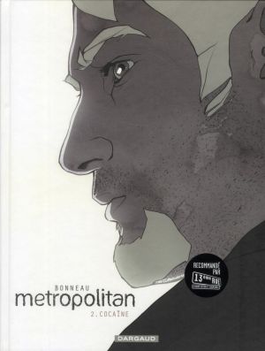 métropolitan tome 2 - cocaïne