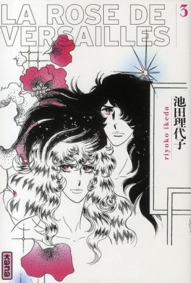 la rose de Versailles tome 3 - édition 2011