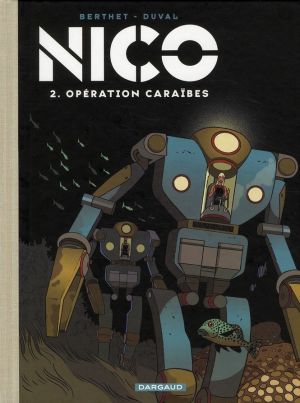 Nico tome 2 - opération Caraïbes - version collector