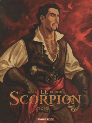 le scorpion - Collection anniversaire tome 1 - la marque du diable le scorpion - Collection anniversaire tome 1 - la marque du diable