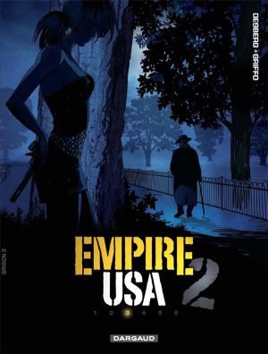 empire USA, saison 2 tome 3