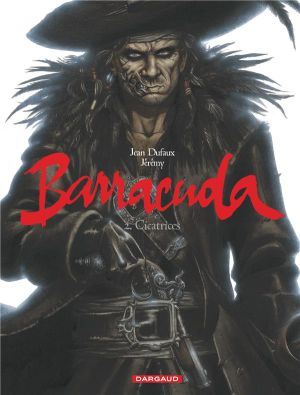 Barracuda tome 2 - cicatrices