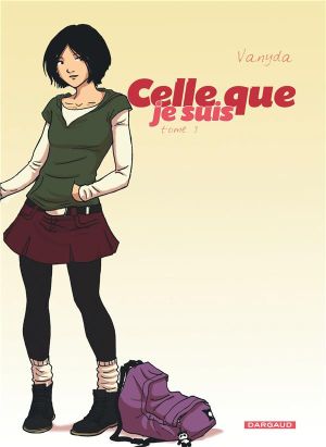 celle que... tome 3 - je suis