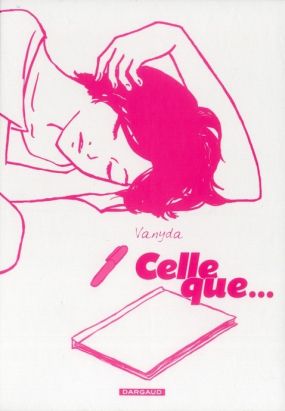 Celle que... tome 3 - coffret + cale