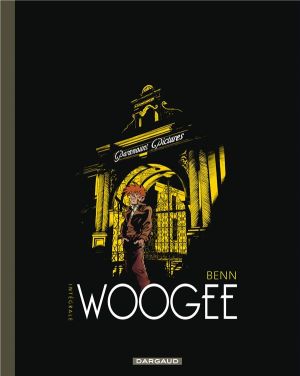 Woogee - Intégrale tome 1 (tome 1 à tome 4)