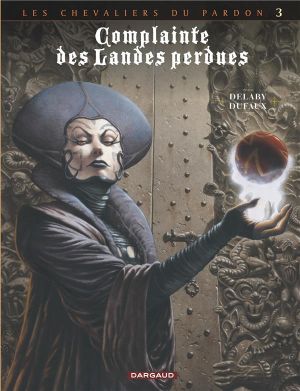 complainte des landes perdues - cycle 2 tome 3
