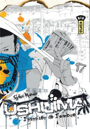 ushijima, l'usurier de l'ombre tome 17