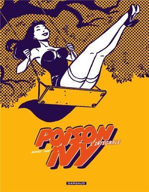 Poison Ivy ; intégrale Tome 1 à Tome 3