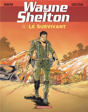 Wayne shelton tome 4 - le survivant