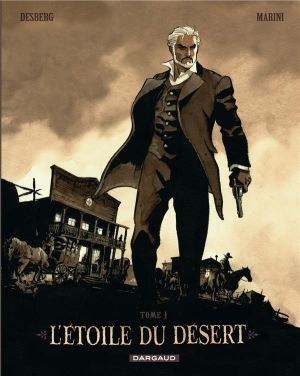 L'étoile du desert tome 1