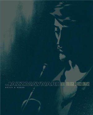 Jazz Maynard - intégrale tome 1 à tome 3