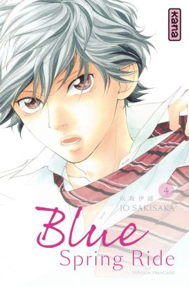 Blue Spring Ride tome 4 Blue Spring Ride tome 4