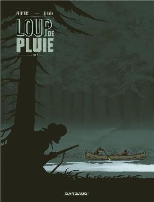 Loup de Pluie tome 2