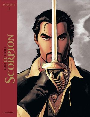 le Scorpion - intégrale tome 1