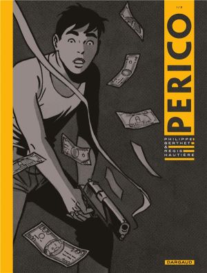 Perico tome 1