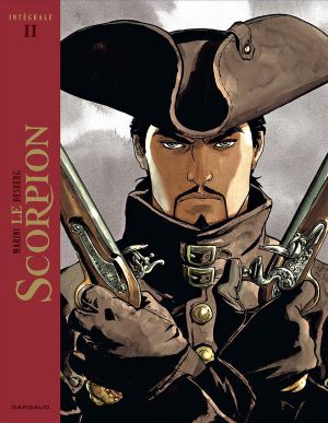 le Scorpion - intégrale tome 2