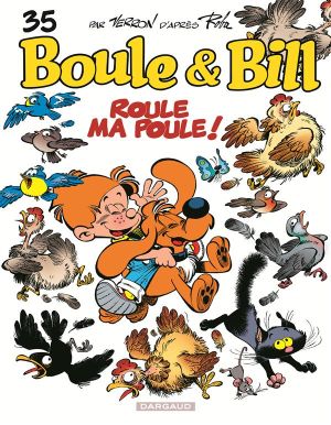 Boule et Bill tome 35 - roule ma poule !