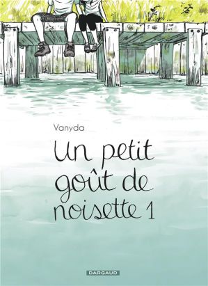 Un petit goût de noisette tome 1