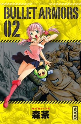 Bullet Armors tome 2