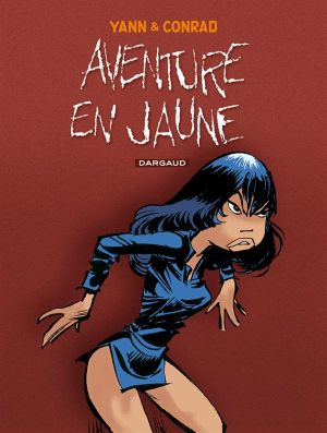 les innommables tome 2 - l'aventure en jaune