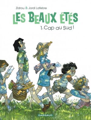 Les beaux étés tome 1