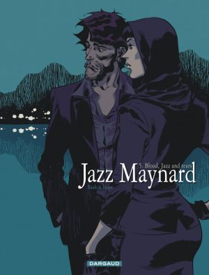 Jazz Maynard tome 5
