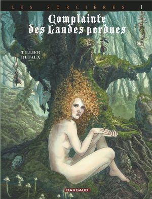 Complainte des landes perdues - Cycle les sorcières tome 1