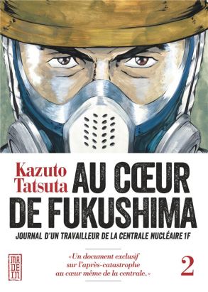 Au coeur de Fukushima tome 2