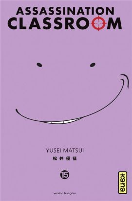Assassination classroom tome 15
