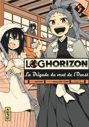 Log horizon - Brigade du vent de l'ouest tome 5