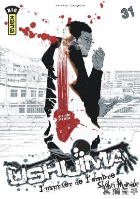 Ushijima, l'usurier de l'ombre tome 31